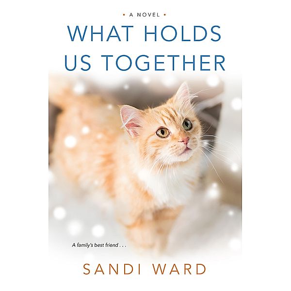 What Holds Us Together, Sandi Ward