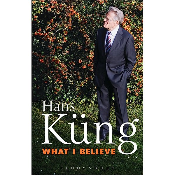 What I Believe, Hans Küng