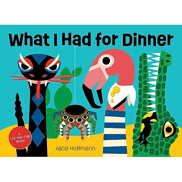What I Had for Dinner, Alice Hoffmann