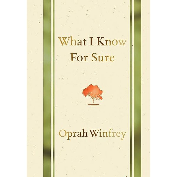 What I Know for Sure, Oprah Winfrey