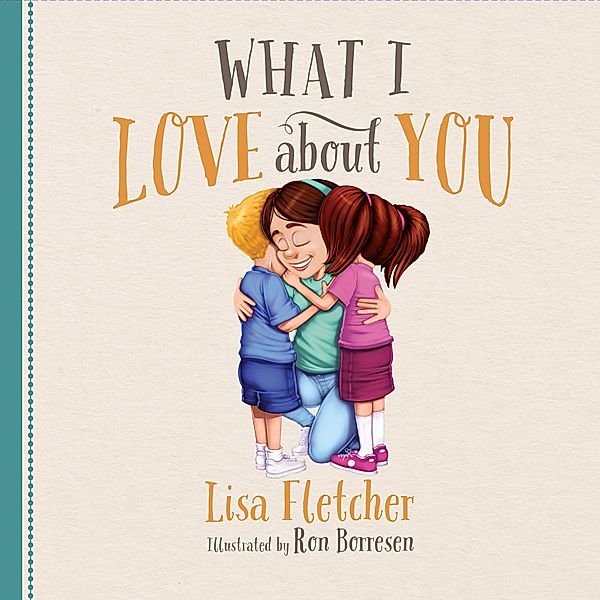 What I Love About You, Lisa Fletcher