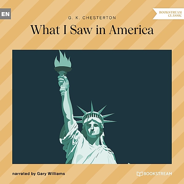 What I Saw in America, G. K. Chesterton