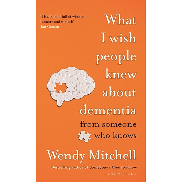 What I Wish People Knew About Dementia, Wendy Mitchell