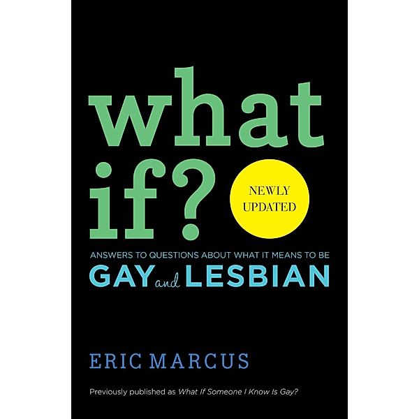 What If?, Eric Marcus