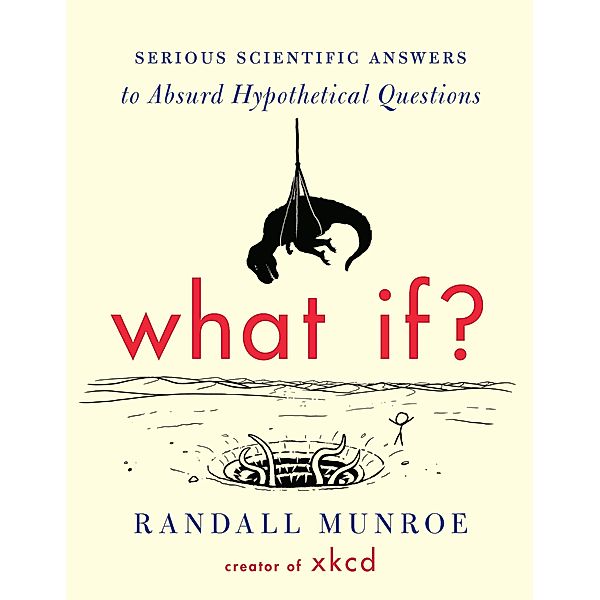 What If?, Randall Munroe