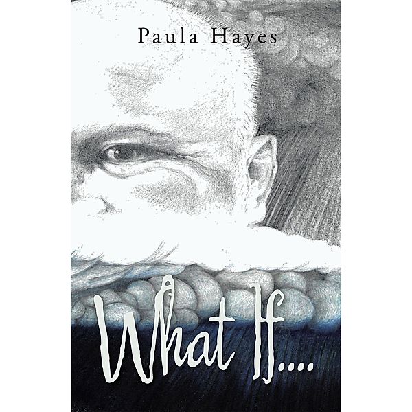 What If...., Paula Hayes