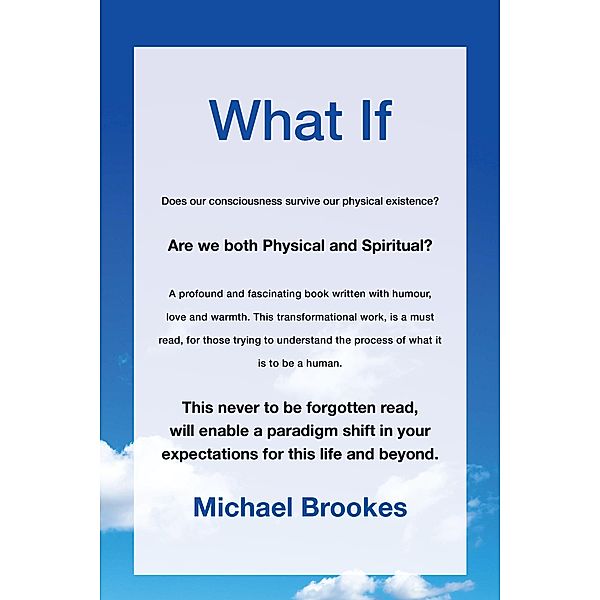 What If, Michael Brookes