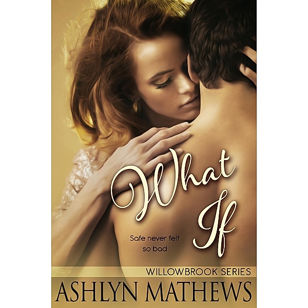 What If / Ashlyn Mathews, Ashlyn Mathews