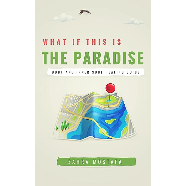 What If This is The Paradise, Zahra Mostafa