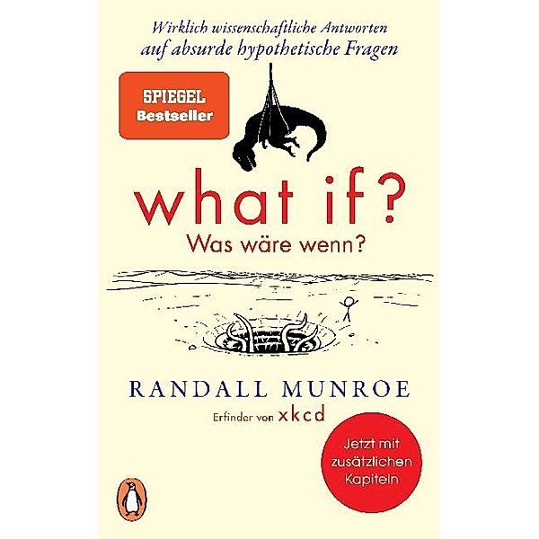 What if? Was wäre wenn?, Randall Munroe