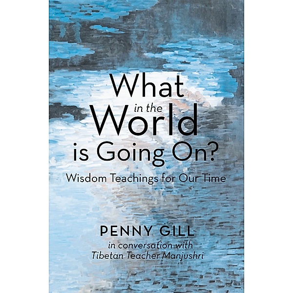 What in the World Is Going On?, Penny Gill