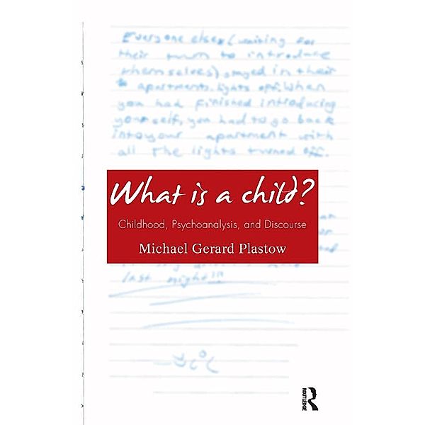 What is a Child?, Michael Gerard Plastow
