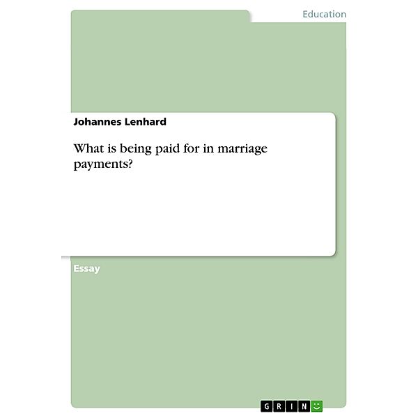 What is being paid for in marriage payments?, Johannes Lenhard