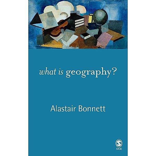 What is Geography?, Alastair Bonnett