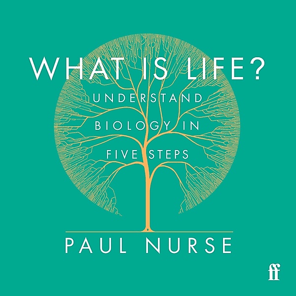 What is Life?, Paul Nurse