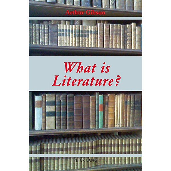 What is Literature?, Arthur Gibson