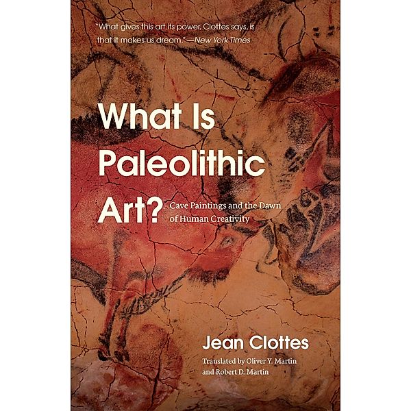 What Is Paleolithic Art?, Jean Clottes