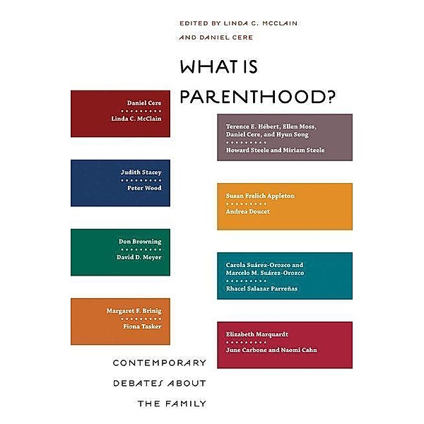 What Is Parenthood?, Daniel Cere, Linda C. Mcclain