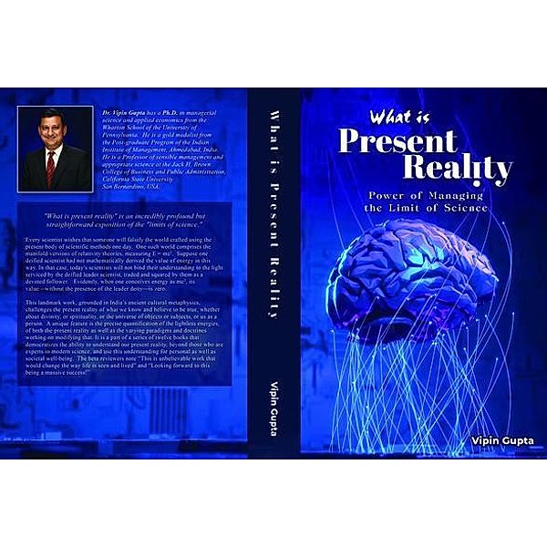 What Is Present Reality, Vipin Gupta