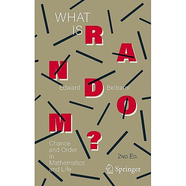 What Is Random?, Edward Beltrami