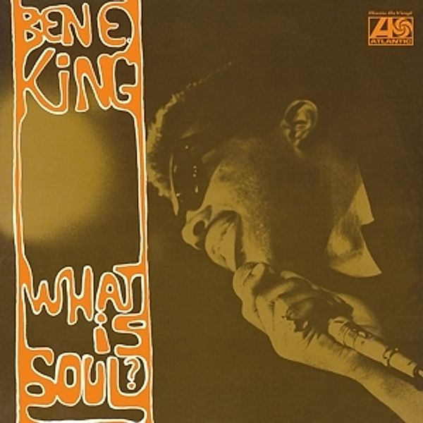 What Is Soul? (Vinyl), Ben E. King