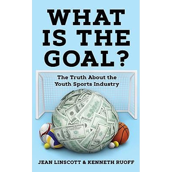 What is the Goal?, Jean Linscott, Kenneth Ruoff