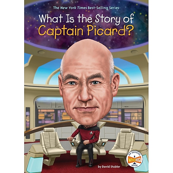 What Is the Story of Captain Picard? / What Is the Story Of?, David Stabler, Who HQ