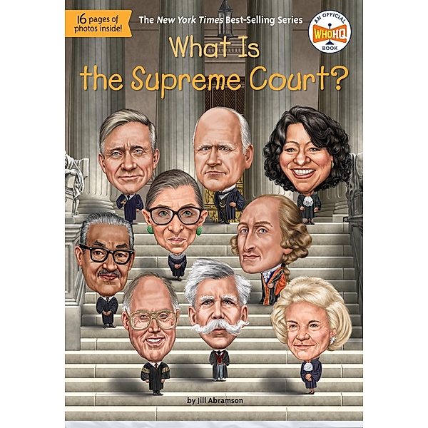 What Is the Supreme Court? / What Was?, Jill Abramson, Who HQ