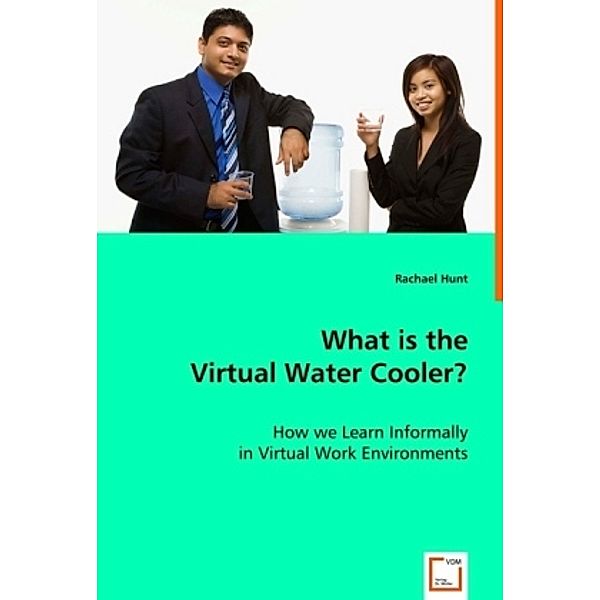 What is the Virtual Water Cooler?, Rachael Hunt
