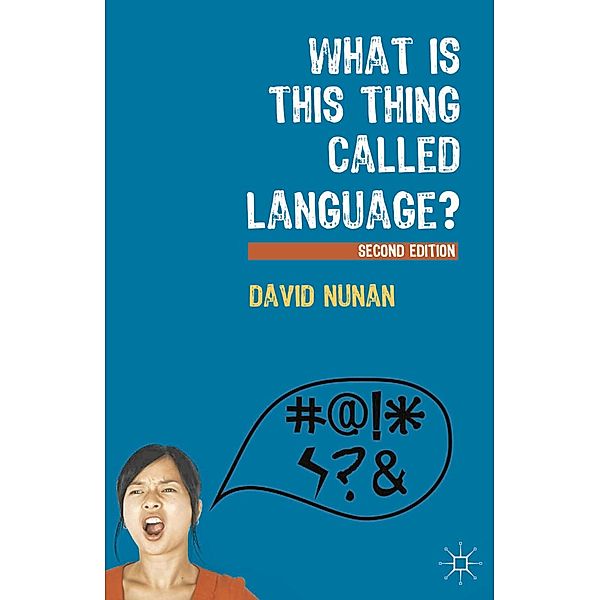 What Is This Thing Called Language?, David Nunan
