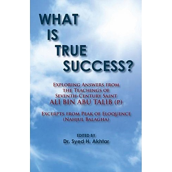 What is True Success? (Annotated), Ali bin Abu Talib (p)