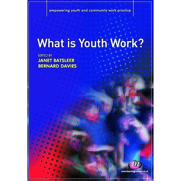 What is Youth Work? / Empowering Youth and Community Work PracticeýLM Series