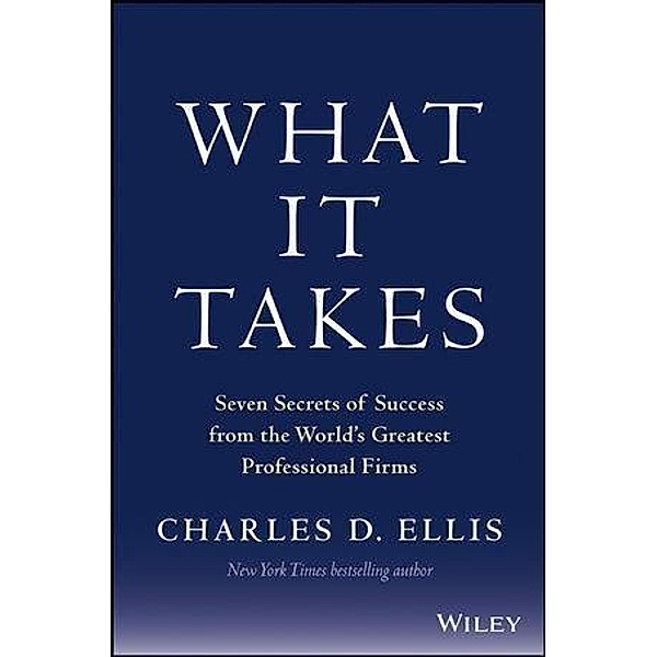 What It Takes, Charles D. Ellis