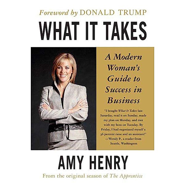 What It Takes: Speak Up, Step Up, Move Up, Amy Henry
