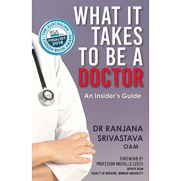 What It Takes to Be a Doctor, Ranjana Srivastava