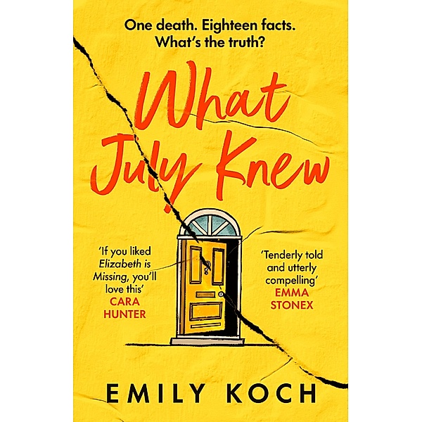 What July Knew, Emily Koch