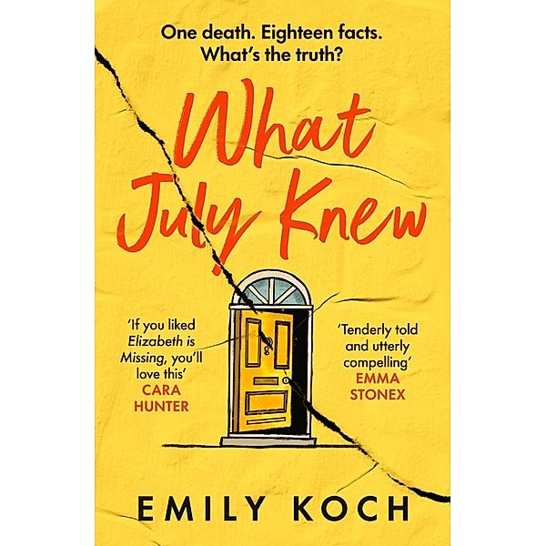 What July Knew, Emily Koch