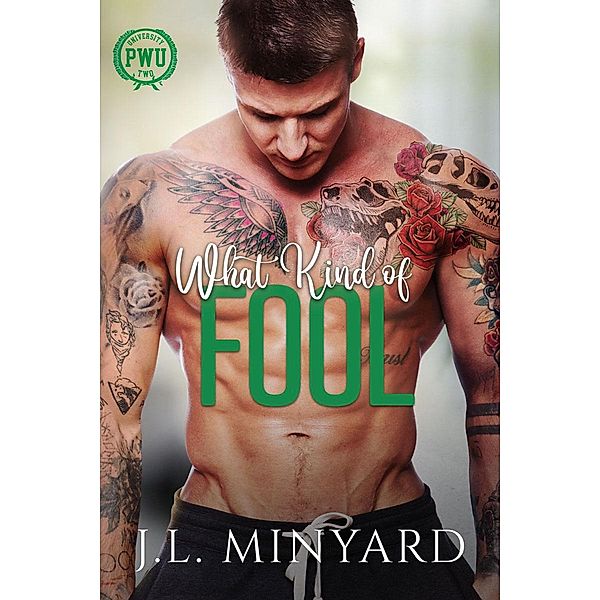 What Kind of Fool (Penn Warren University) / Penn Warren University, J. L. Minyard