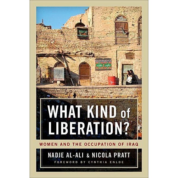 What Kind of Liberation?, Nadje Al-Ali, Nicola Pratt