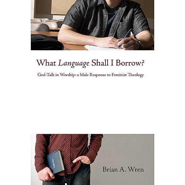 What Language Shall I Borrow?, Brian Wren