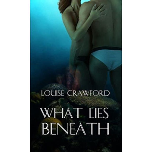 What Lies Beneath / New Concepts Publishing, L. F. Crawford