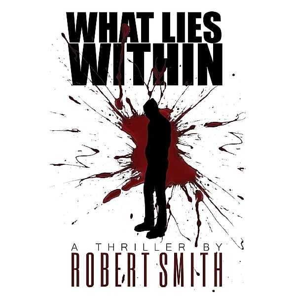 What Lies Within, Robert Smith