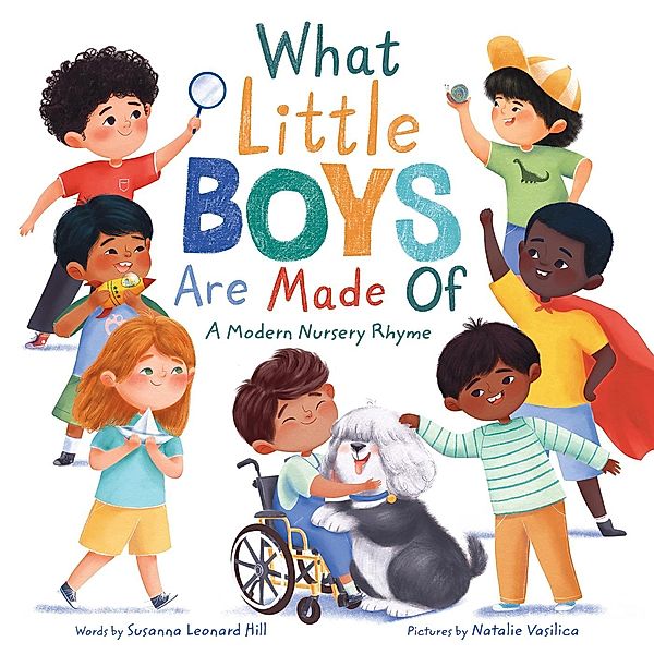 What Little Boys Are Made Of, Susanna Leonard Hill