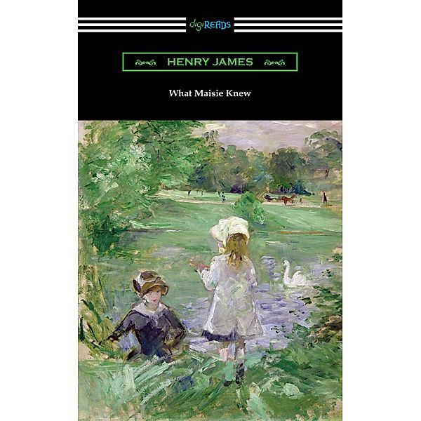 What Maisie Knew, Henry James