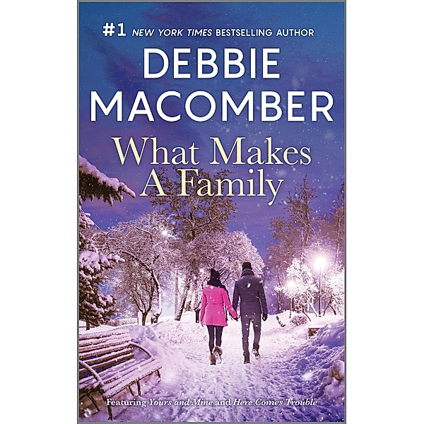What Makes a Family, Debbie Macomber