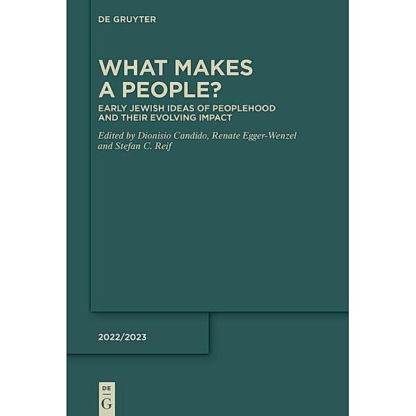 What Makes a People? / Deuterocanonical and Cognate Literature Yearbook Bd.2022/2023