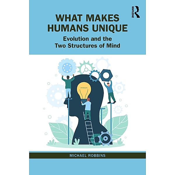 What Makes Humans Unique, Michael Robbins