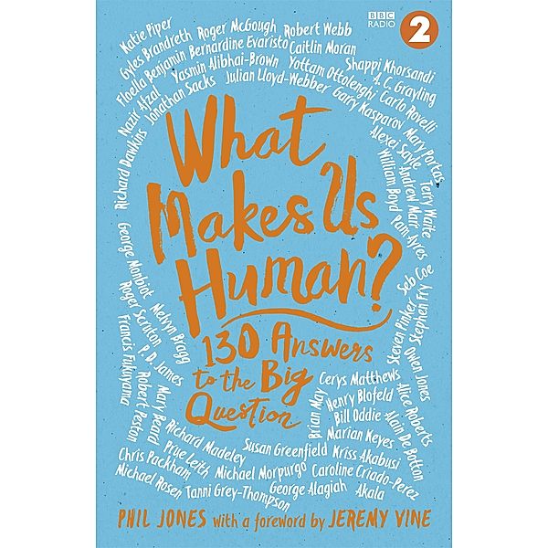 What Makes Us Human?, Jeremy Vine, Phil Jones