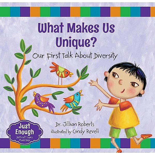 What Makes Us Unique? Read-Along / Orca Book Publishers, Jillian Roberts