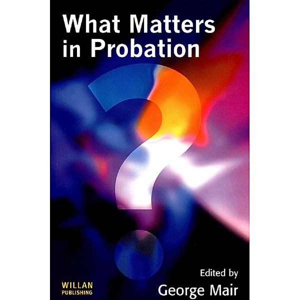 What Matters in Probation